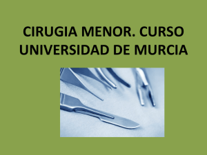 CIRUGIA MENOR. CURSO UNIVERSIDAD DE MURCIA