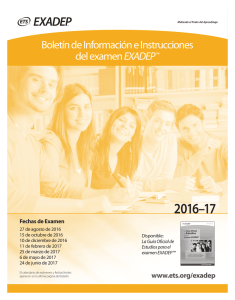 Boletín de Información e Instrucciones del examen EXADEP™ 2016
