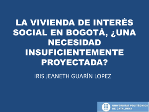 la vivienda de interés social en bogotá, una necesidad