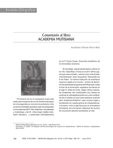 Novedades Bibliográficas comentario al libro: AcAdeMiA MUTiSiAnA*