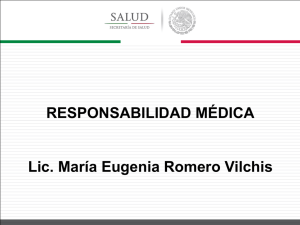 RESPONSABILIDAD MÉDICA Lic. María Eugenia Romero