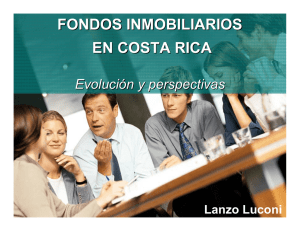 FONDOS INMOBILIARIOS EN COSTA RICA