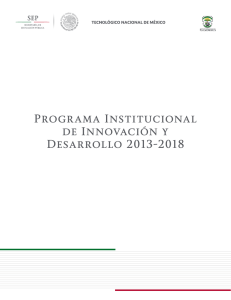 Programa Institucional de Innovación y Desarrollo 2013-2018