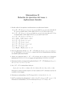 Matemáticas II Relación de ejercicios del tema 4: Aplicaciones
