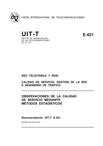 UIT-T Rec. E.421 (11/88) Observaciones de la calidad de