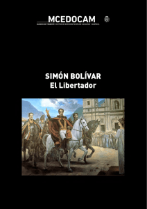 Simón Bolívar. El libertador