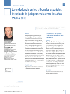 La endodoncia en los tribunales españoles. Estudio de la