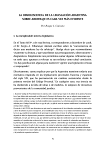 la obsolescencia de la legislación argentina sobre arbitraje es cada