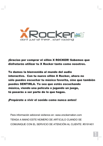 ¡Gracias por comprar el sillón X ROCKER! Sabemos que disfrutarás