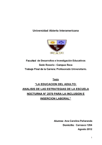 Universidad Abierta Interamericana “LA EDUCACION DEL ADULTO