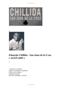 Eduardo Chillida - San Juan de la Cruz ( AGOTADO )