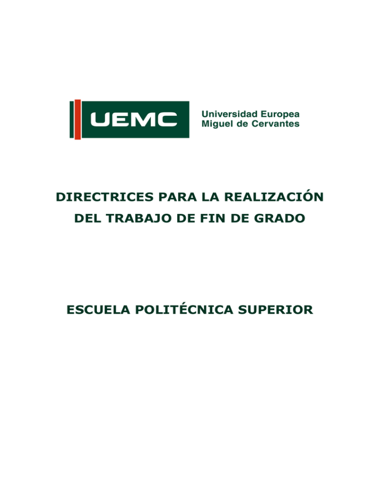 Directrices Para La Realización Del Trabajo De Fin De Grado