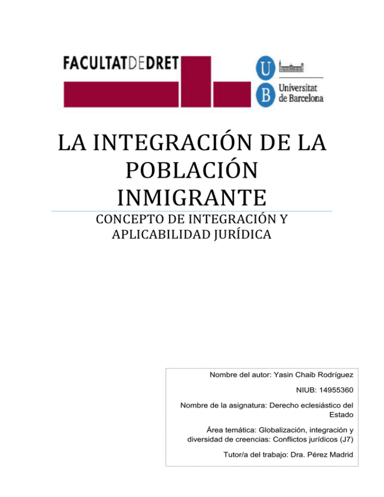 LA INTEGRACI N DE LA POBLACI N INMIGRANTE