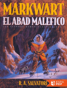 Markwart_ El abad malefico - R. A. Salvatore