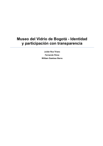 Museo del Vidrio de Bogotá - Identidad y