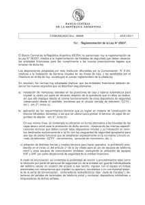 COMUNICADO Nro. 49806 20/01/2011 Ref.: Reglamentación de la