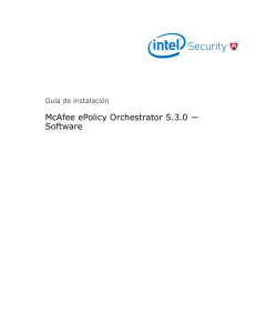 ePolicy Orchestrator 5.3.0 Guía de instalación