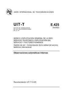 UIT-T Rec. E.425 (03/2002) Observaciones automáticas internas