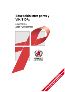 Educación inter pares y VIH/SIDA: Conceptos, usos y
