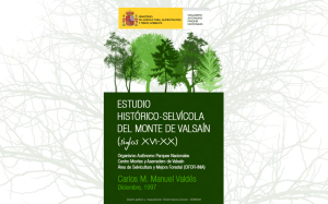 Estudio Histórico-Selvícola de los Montes de Valsaín (Siglos XVI-XX)