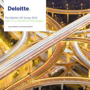 The Deloitte CIO Survey 2014 CIOs: En la intersección tecnológica