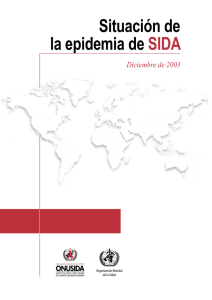 Situación de la epidemia de SIDA