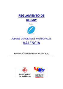 Reglamento Rugby - Fundación Deportiva Municipal de Valencia