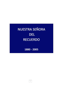 1880 - 2005 - Colegio Nuestra Señora del Recuerdo