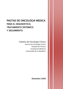 Pautas de Oncología Médica. Diciembre 2009