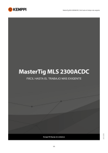 MasterTig MLS 2300ACDC, Fácil hasta el trabajo más