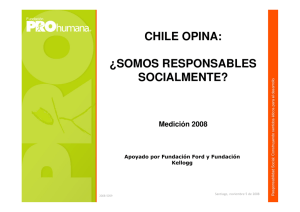 CHILE OPINA: ¿SOMOS RESPONSABLES SOCIALMENTE?