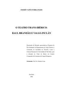 Raul Brandão e Valle - Inclán - Biblioteca Digital de Teses e