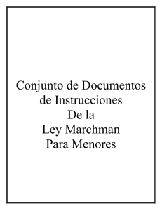 Conjunto de Documentos de Instrucciones De la Ley Marchman