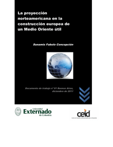 La proyección norteamericana en la construcción europea de