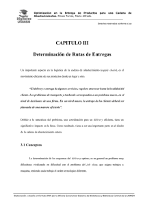 CAPITULO III Determinación de Rutas de Entregas
