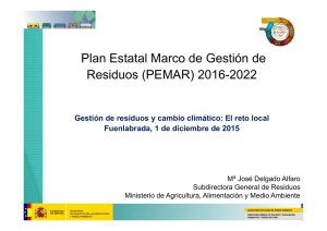 Plan Estatal Marco de Gestión de Residuos (PEMAR) 2016-2022