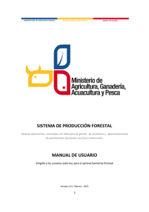 SISTEMA DE PRODUCCIÓN FORESTAL MANUAL DE USUARIO