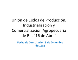 Unión de Ejidos de Producción, Industrialización y Comercialización