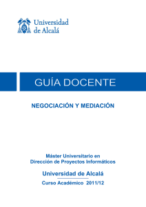 NEGOCIACIÓN Y MEDIACIÓN Universidad de Alcalá