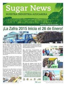 ¡La Zafra 2015 Inicia el 26 de Enero!