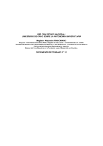 UN ESTUDIO DE CASO SOBRE LA AUTONOMÍA UNIVERSITARIA