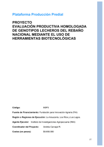 Proyecto evaluación productiva homologada de genotipos lecheros