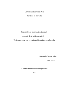 Universidad de Costa Rica Facultad de Derecho Regulación de la
