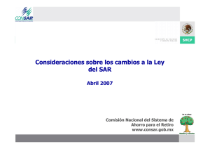 Consideraciones sobre los cambios a la Ley del SAR