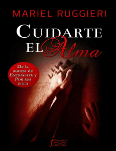 Cuidarte el alma (Spanish Edition)