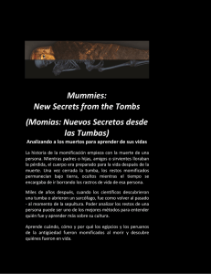 Mummies: New Secrets from the Tombs (Momias: Nuevos Secretos