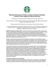 Starbucks Presenta su Primera e Icónica Tienda en Colombia y