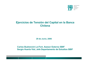 Ejercicios de tensión del capital en la Banca Chilena