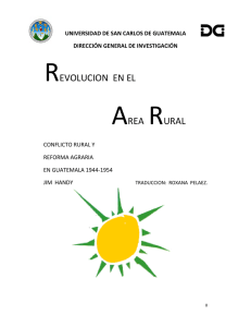 Revolución en el área rural: conflicto rural y reforma agraria