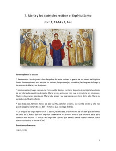 7. María y los apóstoles reciben el Espíritu Santo